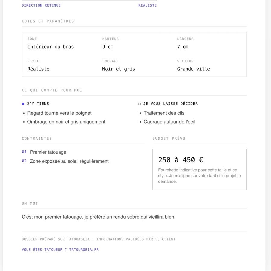 Bas d'un dossier tatoueur : tableau des cotes (intérieur du bras, 9 cm sur 7 cm, réaliste, noir et gris), colonnes j'y tiens et je vous laisse décider, contraintes signalées et budget prévu de 250 à 450 euros.